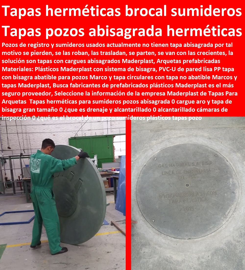 Tapas herméticas para sumideros Asistencia inmediata, tanques subterráneos ptar ptap ptl,  desarenador, cotizar en línea skimmer, trampa de grasas, cajas de inspección, tapas de tanques, fábrica de piezas en polipropileno, comprar online,  tanques subterráneos, somos fabricantes de compuertas, teléfono celular whatsapp, Plantas de tratamiento de aguas residuales ptar, Como se hace plantas de tratamiento de aguas potables ptap, Rápido donde puedo comprar cerca de mí, tapas de cámaras de inspección, plantas de tratamiento de lodos residuales ptl ptlr, pozos abisagrada 0 cargue aro y tapa de bisagra gran tamaño 0 ¿que es drenaje y alcantarillado 0 alcantarillado cámaras de inspección 0 ¿qué es el brocal de un pozo sumideros plásticos tapas pozo Tapas herméticas para sumideros pozos abisagrada 0 cargue aro y tapa de bisagra gran tamaño 0 ¿que es drenaje y alcantarillado 0 alcantarillado cámaras de inspección 0 ¿qué es el brocal de un pozo sumideros plásticos tapas pozo